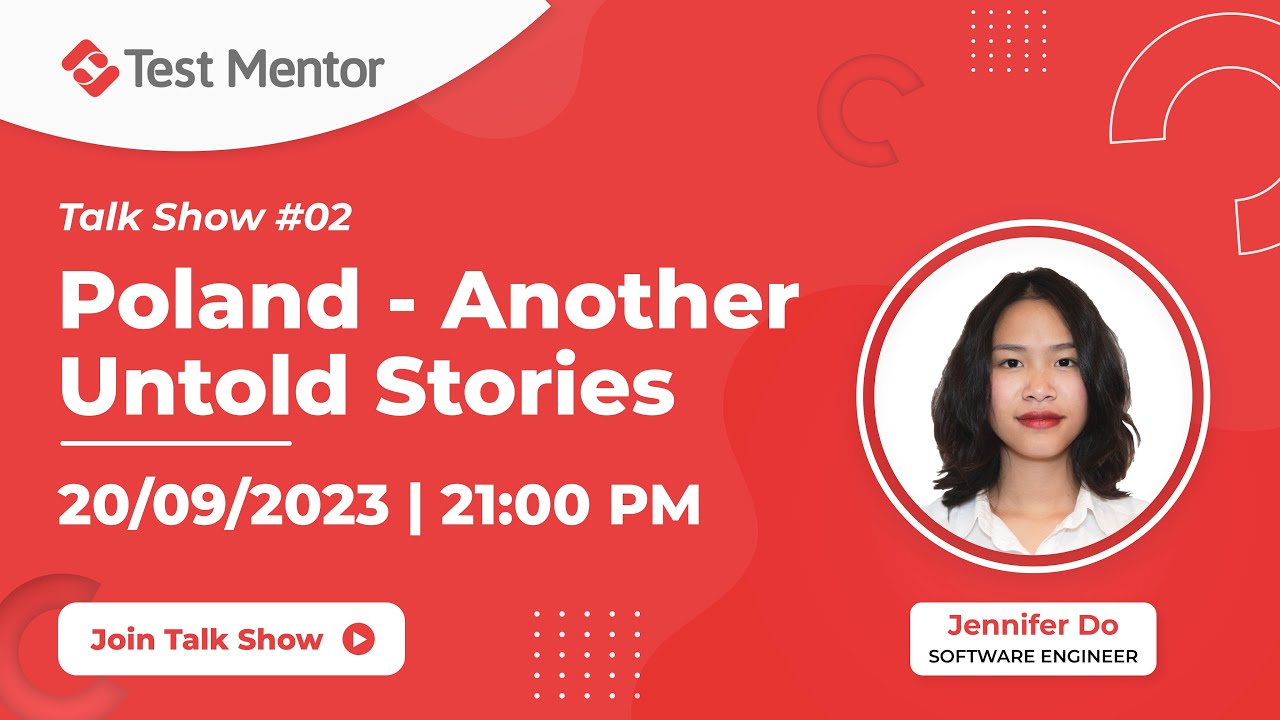 Testing Talk Show - Eps 02: Poland - Another Untold Stories