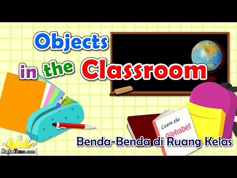 Nama Benda di Ruang Kelas dalam Bahasa Inggris (Objects in the Classroom)