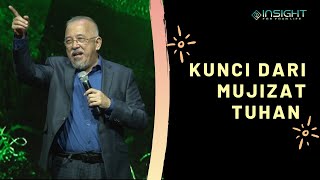 Insight for Your Life - Kunci dari Mujizat Tuhan
