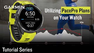 Tutorial – Garmin Watches: Utilizing PacePro Plans on Your Watch