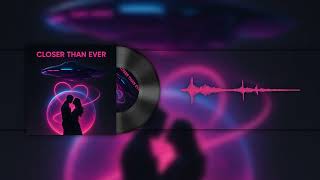 Haibal Muse - Closer Than Ever ( Official Audio )