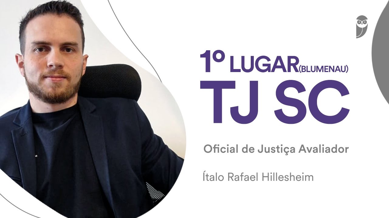 Concurso TJ SC: Conheça Ítalo Hillesheim, aprovado em 1° lugar para Oficial de Justiça
