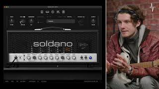 How to dial in the Soldano SLO100 X