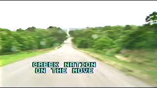 From The Vault - Creek Nation On The Move