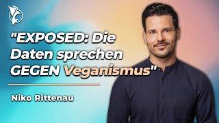 Wissenschaftliche Gründe gegen vegane Ernährung | @Niko Rittenau