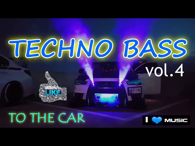 TECHNO BASS🔊 to the Car 🎧 vol.4 class=