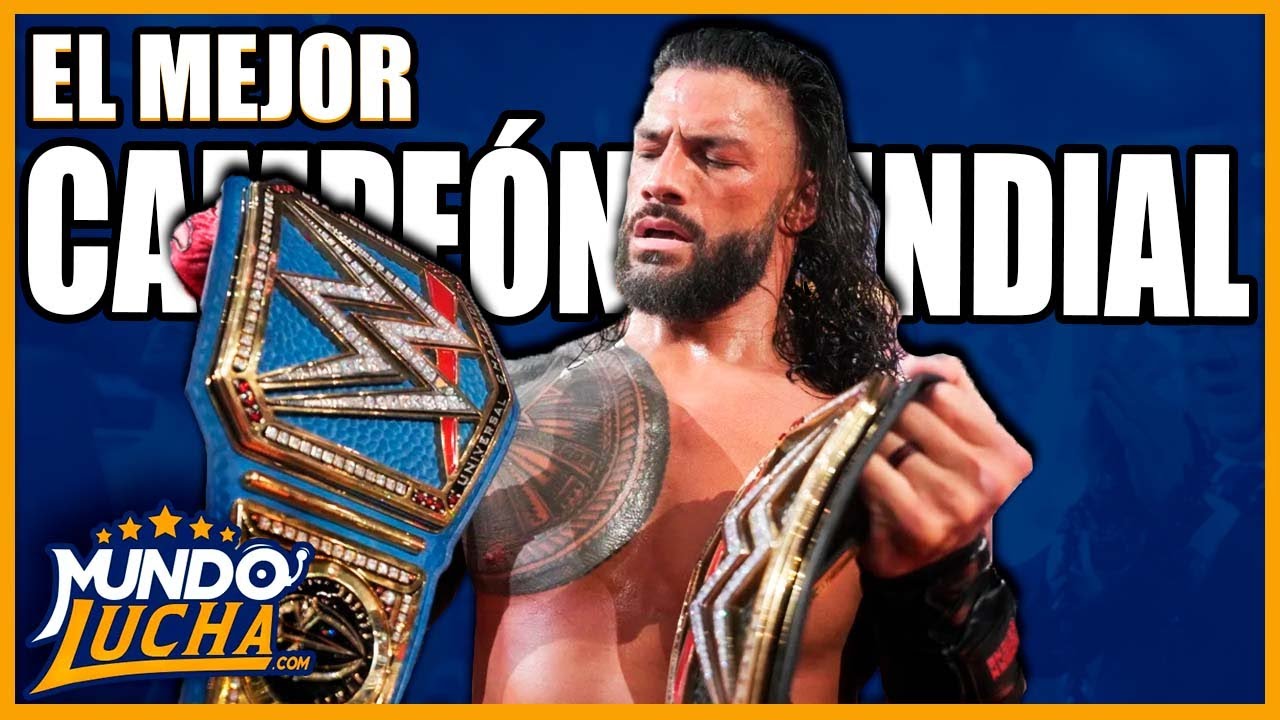 Roman Reigns: ¿El Mejor Campeón Mundial en la historia?