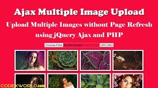 Upload Multiple Images using jQuery, Ajax and PHP