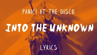 Panic! At The Disco - Into the Unknown (From "Frozen 2"/Lyric Video)
