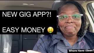 New Gig App  | Make Easy Money!
