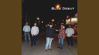 Blue Debut Blue Debut