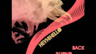 HeyHiHello - Back In Your Head (free download)
