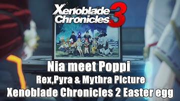 Xenoblade Cronicles 3 Nia Meet Poppi - Rex,Pyra and Mythra Picture Cutscene  (XC2 Easter Egg)