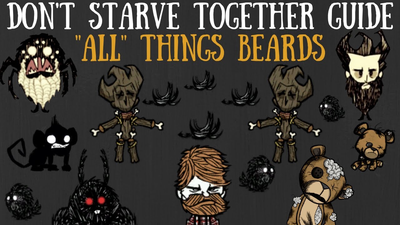 Don'T Starve How To Get Beard Hair Without Wilson?