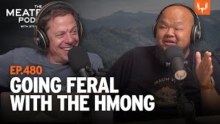 MeatEater Podcast | Going Feral with the Hmong