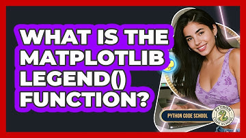 What Is The Matplotlib Legend() Function? - Python Code School