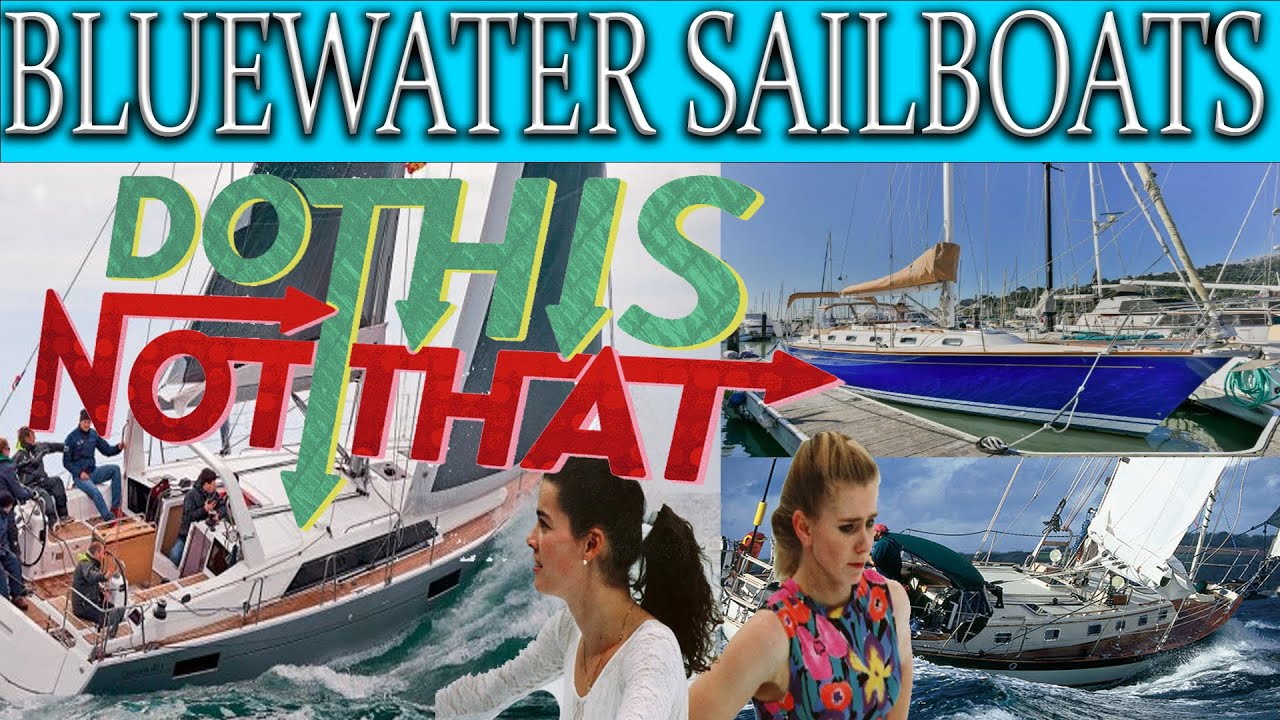 Bluewater sailboats, Sailing full time