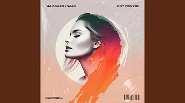 Cry For You (Extended Mix)