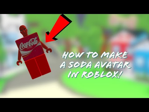 How To Make A Soda Avatar Free 2020 Pc Only Youtube - troll soda roblox