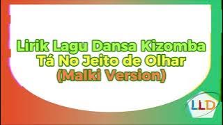 Lirik Lagu Dansa - Tá No Jeito de Olhar (Malki Version)