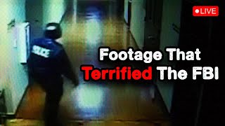 The Most Disturbing Footage That Terrified The Fbi