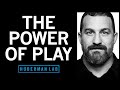 Using Play to Rewire & Improve Your Brain | Huberman Lab Podcast #58