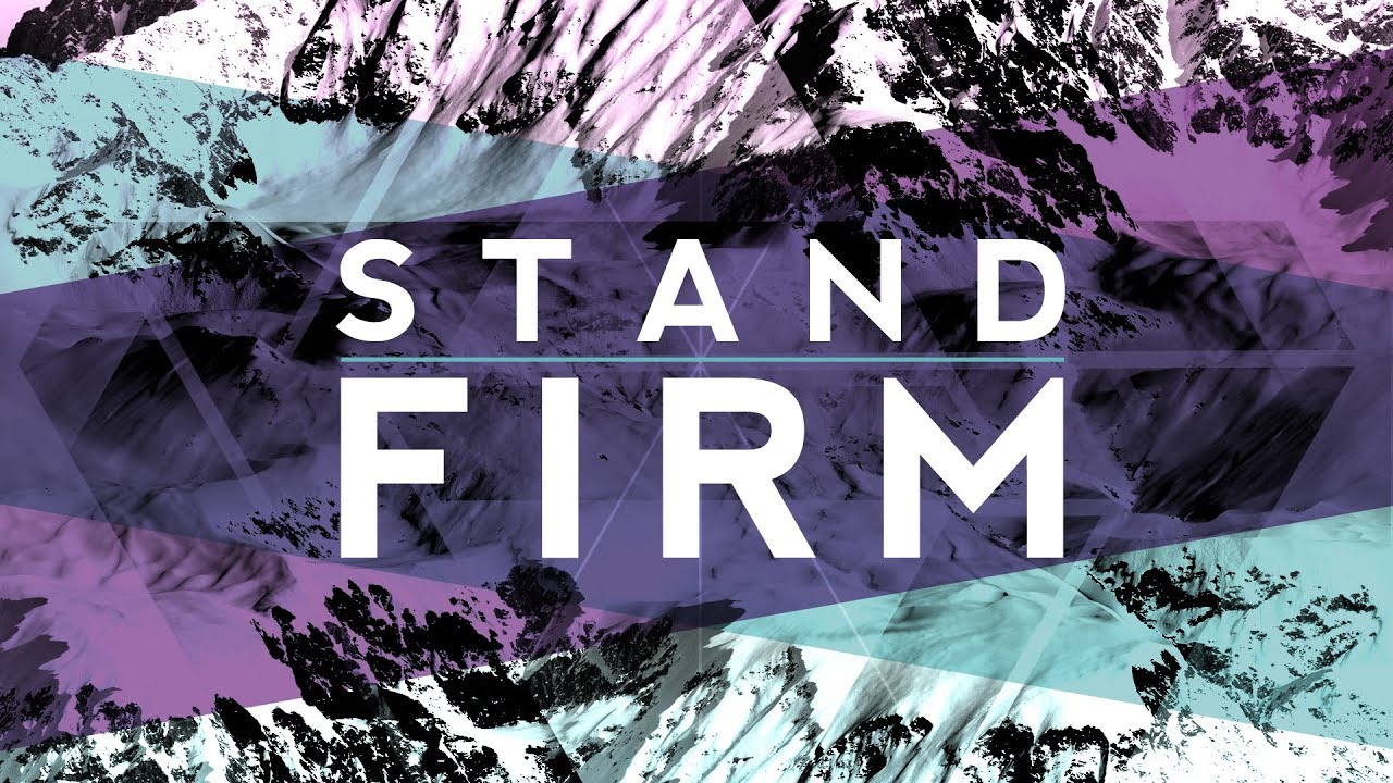 Stand Firm As The Ready Church Stand Firm Pastor Rhys Stenner YouTube