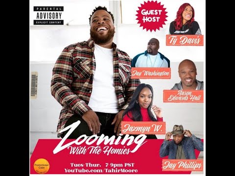 Zooming With The Homies (ZWTH) Episode 162 - GUEST HOST: TY DAVIS
