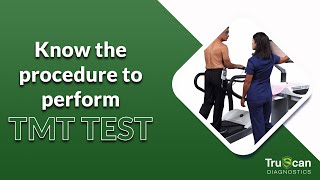 TMT TEST | TRUSCAN DIAGNOSTICS | Bangalore