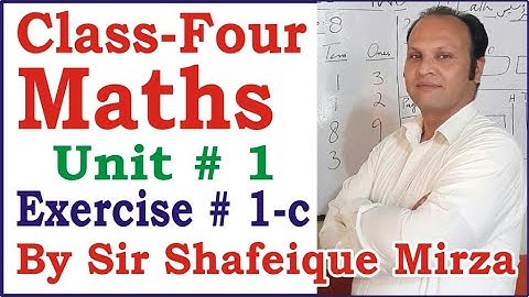 MATHS || CLASS FOUR (4) || EXERCISE # 1c || OXFORD COUNTDOWN SERIES || LEARN MATH ONLINE || AGS