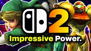 The Nintendo Switch 2's Impressive Power...