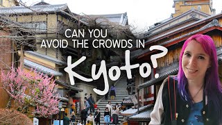 Can you Avoid the Crowds in KYOTO? ⛩  What it's really like