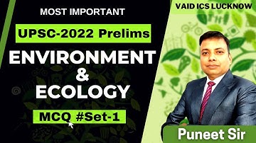 Environment and Ecology MCQ for UPSC 2022 | environment and ecology mcq for upsc | MCQ Set-1 | Vaids