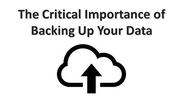 The Critical Importance of Backing Up Your Data