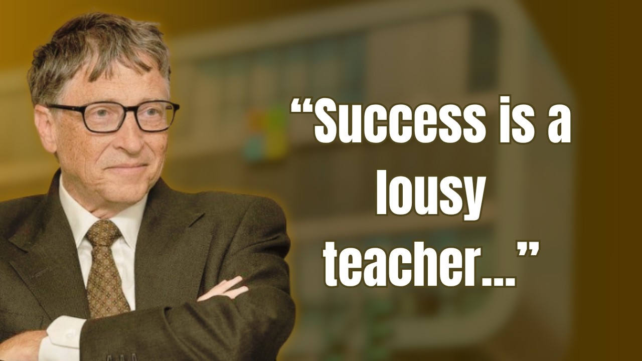 Inspirational & Motivational Quotes by Bill Gates