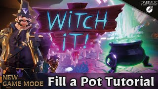 Official Fill a Pot Tutorial (NEW GAME MODE) for Witch It! screenshot 5