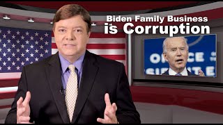 Biden Family Business is Corruption