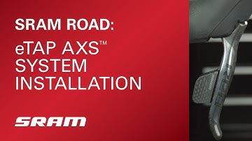 SRAM eTap AXS System Installation