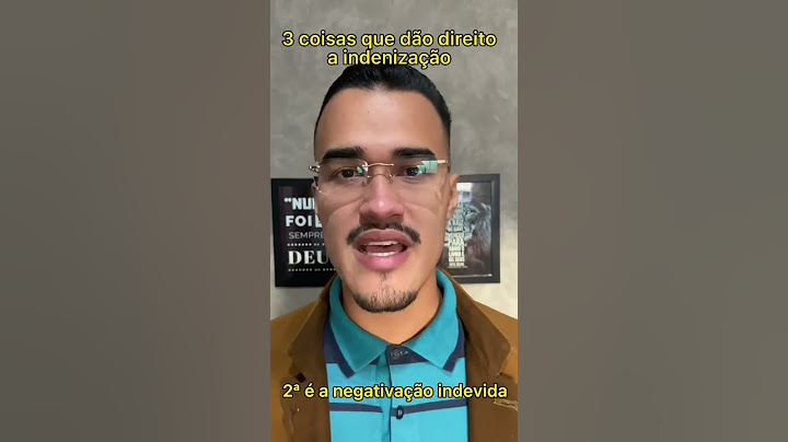 3 coisas que te dão direito a danos morais