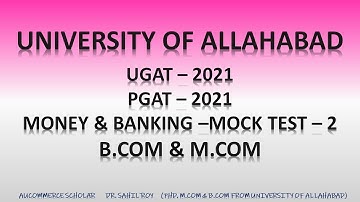 MONEY & BANKING MCQ PART 2 | UGAT PGAT 2021 |  B.COM - M.COM UNIVERSITY OF ALLAHABAD