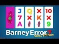 Barney Error 7 (Slots Edition)