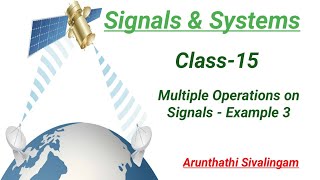 Signals and Systems - Multiple operations on signals-Example -3