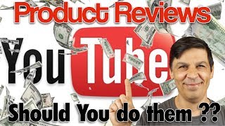 Product Reviews- Should you do them? Part-2