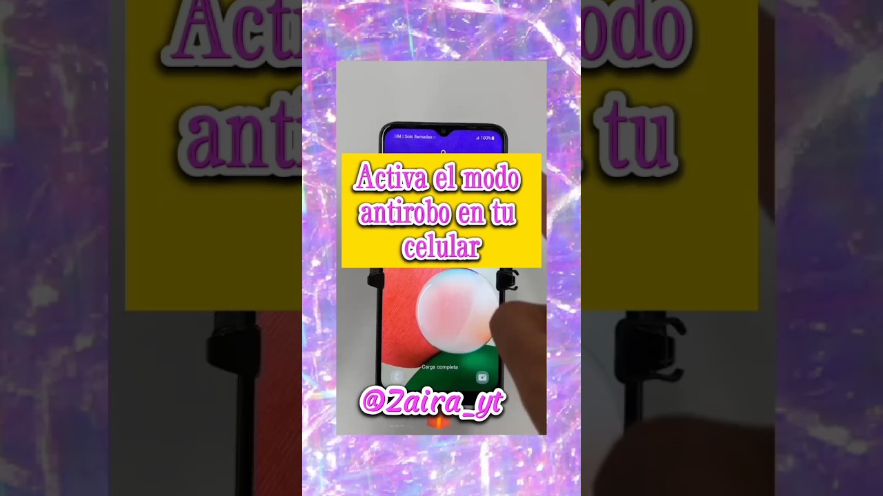 ACTIVA EL MODO ANTIROBO 