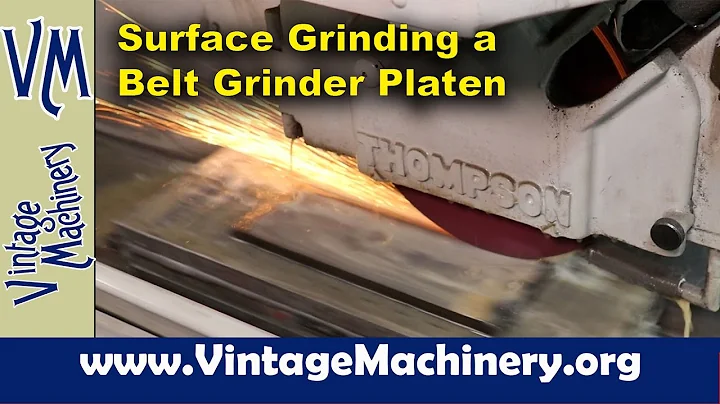 Precision Grinding a Belt Grinder Platen Flat on t...