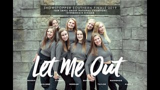 Let Me Out 2019, NVS Dance, Showstopper Southern Finals 1st Overall Intermediate Small Group Teen