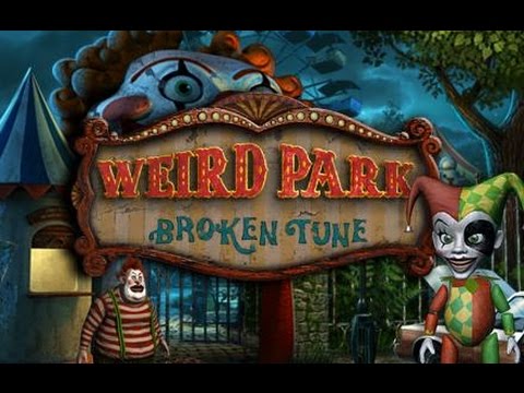 Playing Weird Park: Broken Tune