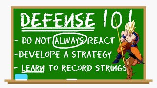 DBFZ DEFENSE 101 | Understanding defense and getting better at it
