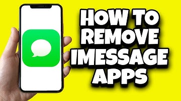 How To Remove iMessage Apps In IOS 17 (Latest)