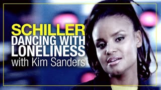 Schiller With Kim Sanders - Dancing With Loneliness